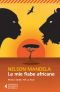 [Nelson Mandela's Favorite African Folktales 01] • Le Mie Fiabe Africane